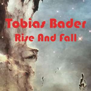 Tobias Bader - Rise And Fall cover